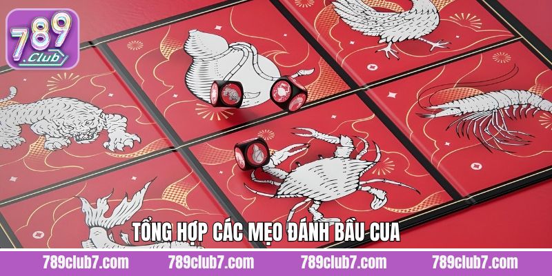 Tổng hợp những mẹo đánh bầu cua trên điện thoại bất bại