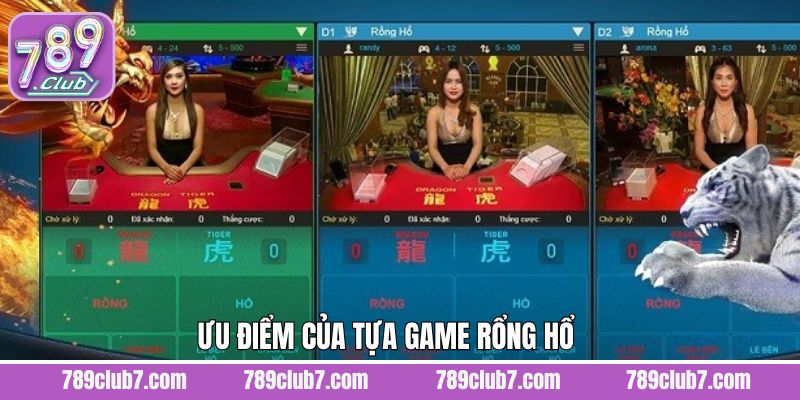 Ưu điểm khi tham gia Rồng Hổ tại thương hiệu 789Club 